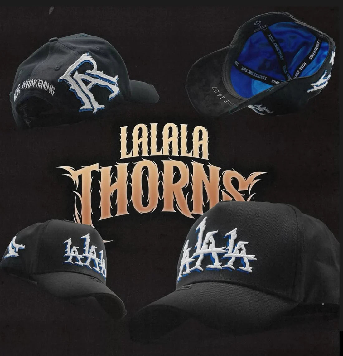 GORRA RUDE AWAKENINGS "LALALA THORNS"